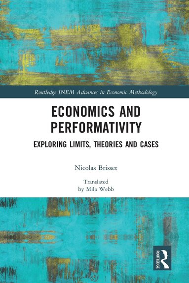 Nicolas Brisset - Economics and Performativity, Häftad