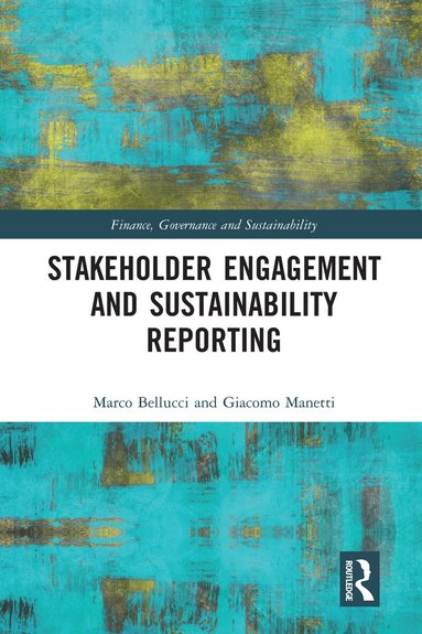 Marco Bellucci, Giacomo Manetti - Stakeholder Engagement and Sustainability Reporting, Häftad