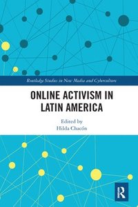 bokomslag Online Activism in Latin America