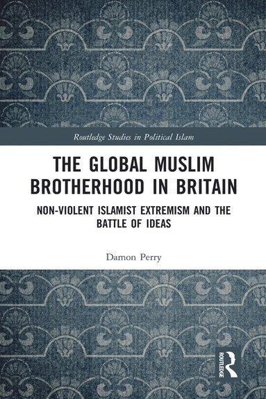 bokomslag Global Muslim Brotherhood in Britain