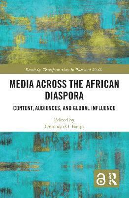 Media Across the African Diaspora 1