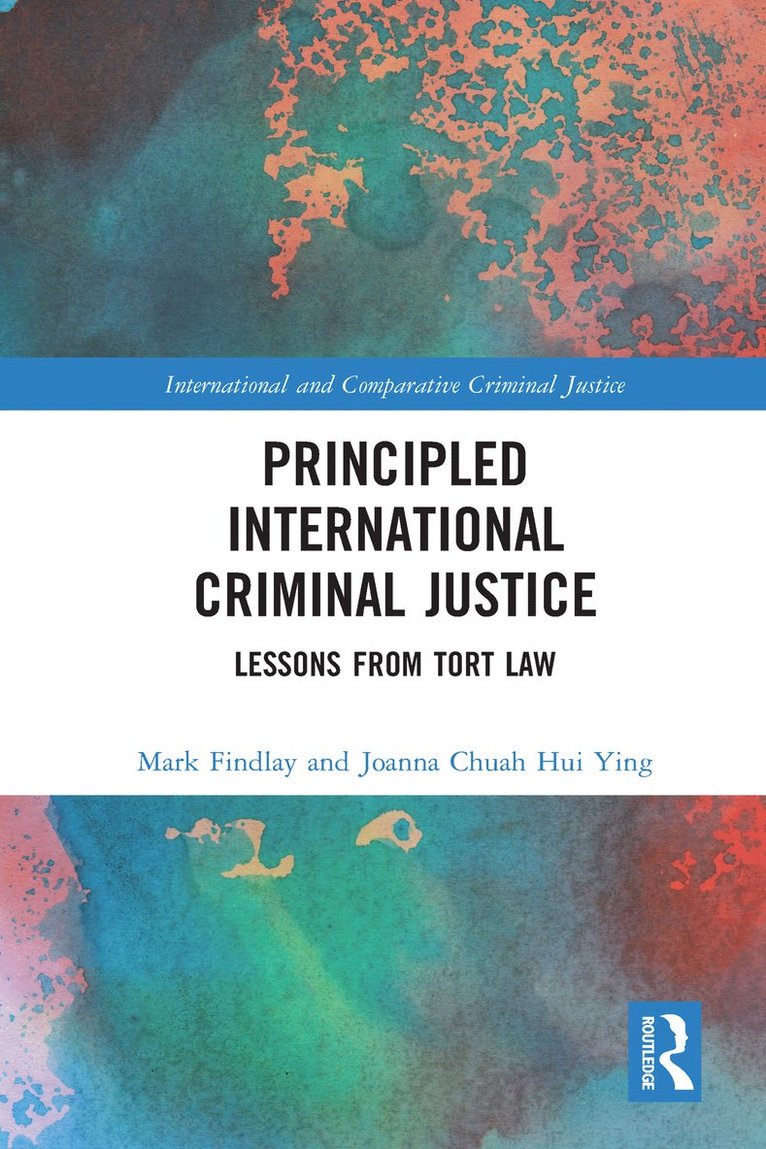 Principled International Criminal Justice 1