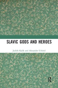 bokomslag Slavic Gods and Heroes