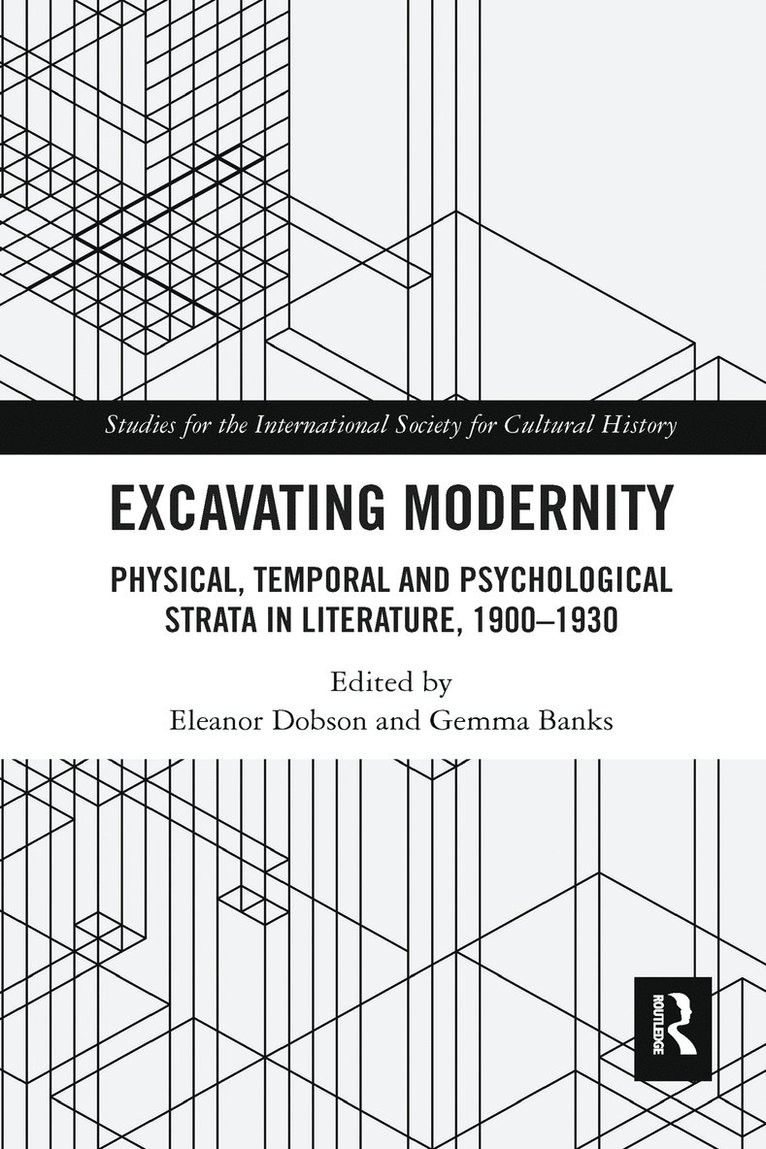 Eleanor Dobson, Gemma Banks, UK) Dobson, Eleanor (University of Birmingham, UK) Banks, Gemma (University of Birmingham - Excavating Modernity, Häftad