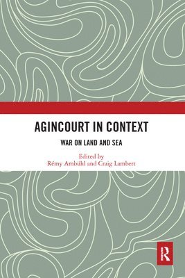 bokomslag Agincourt in Context