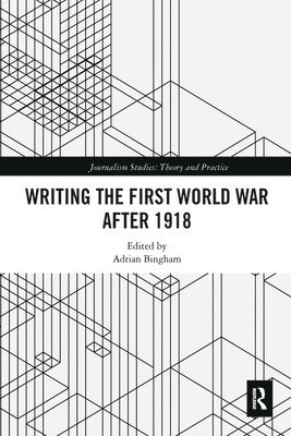 bokomslag Writing the First World War after 1918