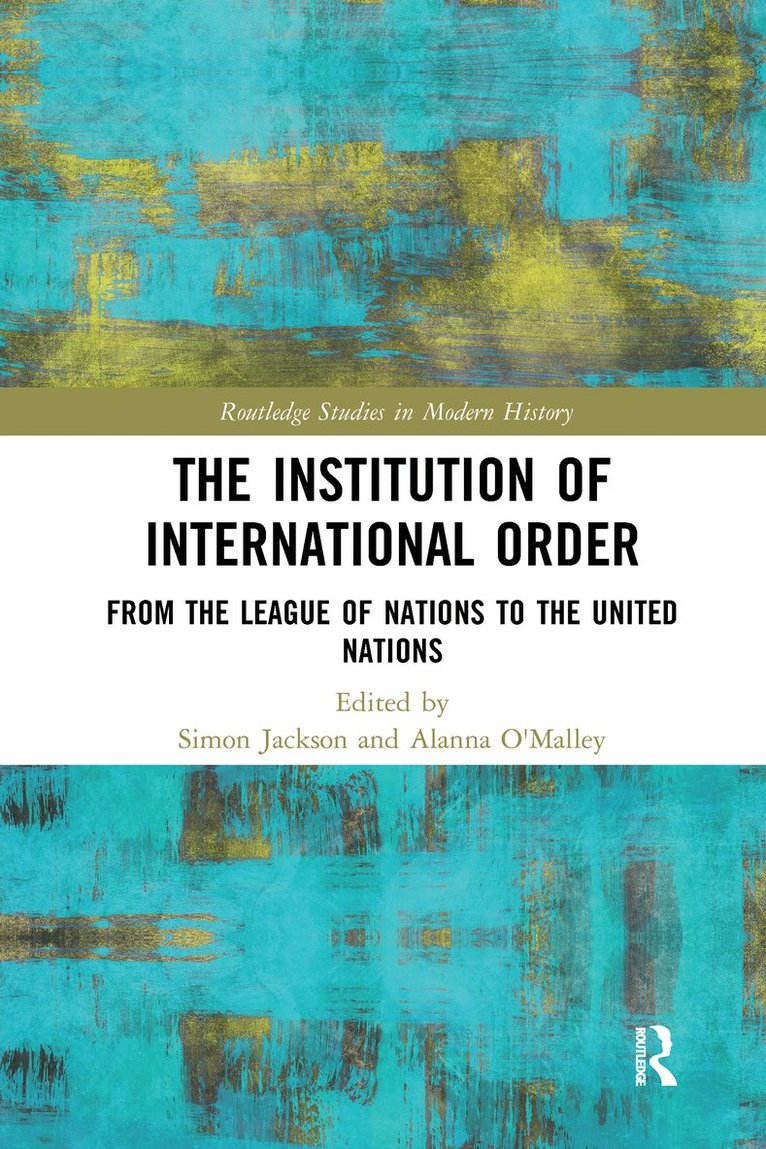 The Institution of International Order 1