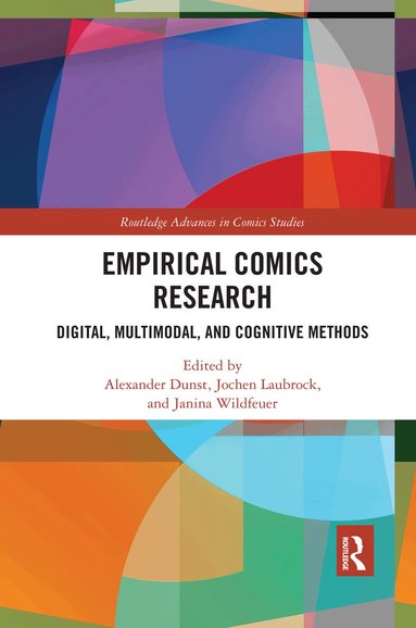 Alexander Dunst, Jochen Laubrock, Janina Wildfeuer - Empirical Comics Research, Häftad