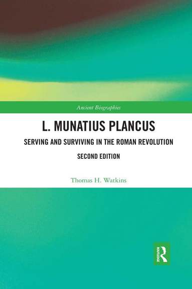 Thomas H. Watkins - L. Munatius Plancus, Häftad