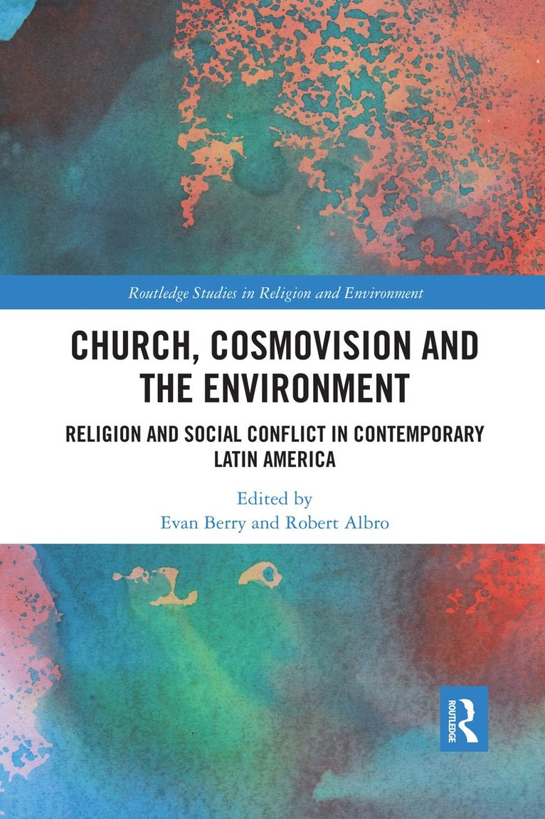 Church, Cosmovision and the Environment 1