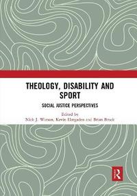 bokomslag Theology, Disability and Sport