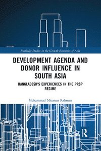 bokomslag Development Agenda and Donor Influence in South Asia