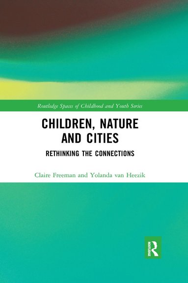 bokomslag Children, Nature and Cities