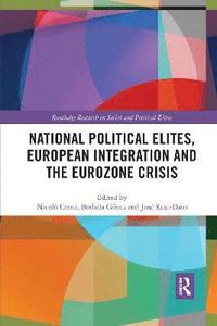 bokomslag National Political Elites, European Integration and the Eurozone Crisis