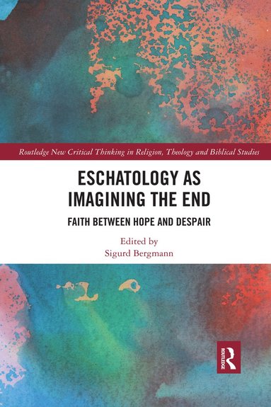 bokomslag Eschatology as Imagining the End