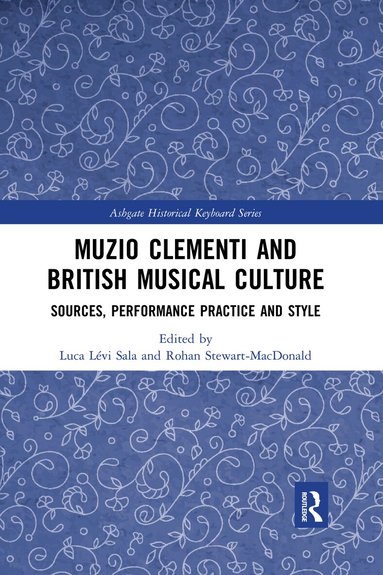 Luca Sala, Rohan Stewart-MacDonald - Muzio Clementi and British Musical Culture, Häftad
