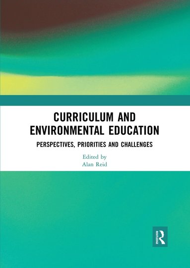 bokomslag Curriculum and Environmental Education