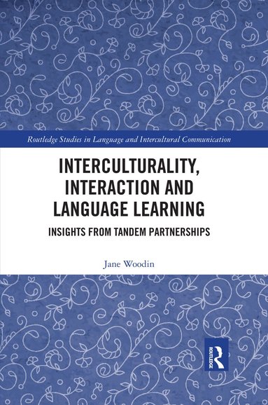 Jane Woodin - Interculturality, Interaction and Language Learning, Häftad