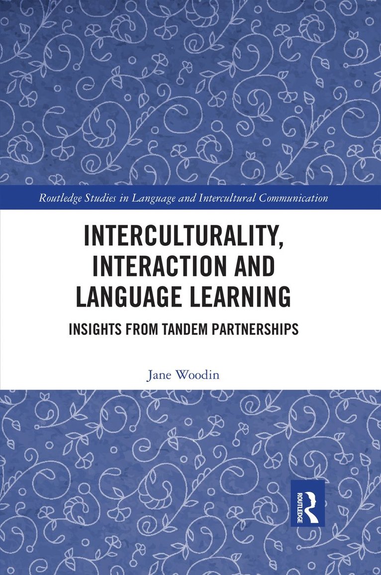Jane Woodin - Interculturality, Interaction and Language Learning, Häftad