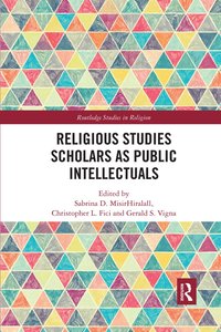 bokomslag Religious Studies Scholars as Public Intellectuals