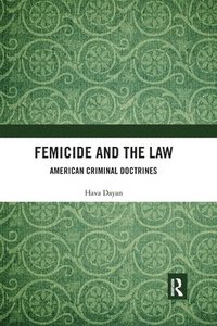 bokomslag Femicide and the Law