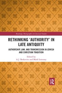 bokomslag Rethinking 'Authority' in Late Antiquity