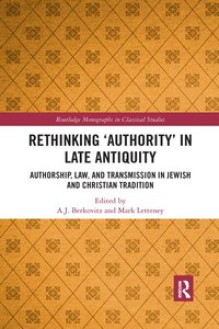 bokomslag Rethinking Authority in Late Antiquity