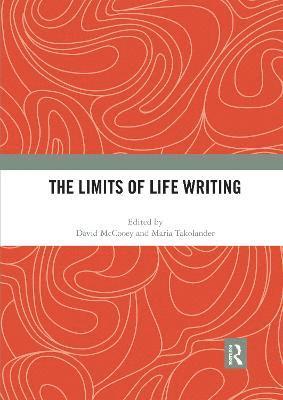 bokomslag The Limits of Life Writing