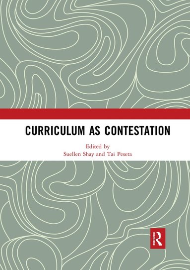 bokomslag Curriculum as Contestation