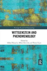 bokomslag Wittgenstein and Phenomenology