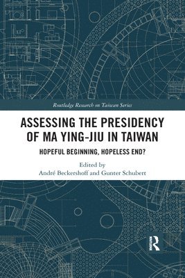 Assessing the Presidency of Ma Ying-jiu in Taiwan 1