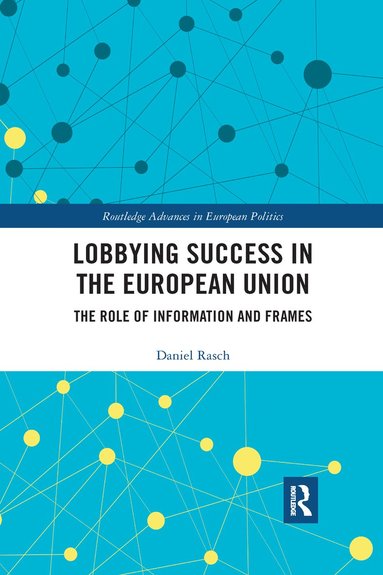 bokomslag Lobbying Success in the European Union