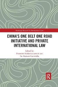 bokomslag China's One Belt One Road Initiative and Private International Law
