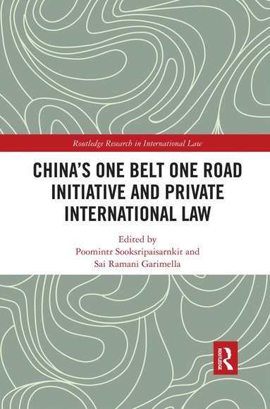 bokomslag China's One Belt One Road Initiative and Private International Law