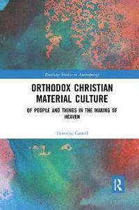 bokomslag Orthodox Christian Material Culture