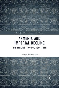 bokomslag Armenia and Imperial Decline