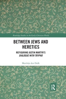 bokomslag Between Jews and Heretics