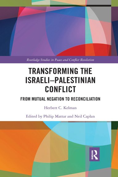 bokomslag Transforming the Israeli-Palestinian Conflict