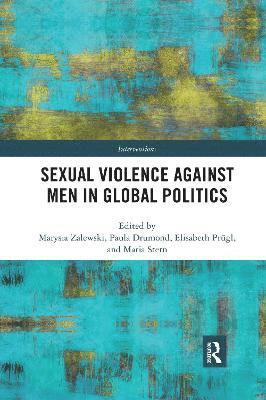 bokomslag Sexual Violence Against Men in Global Politics