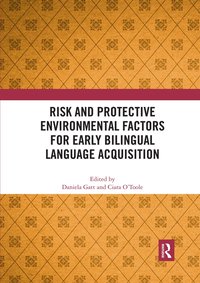 bokomslag Risk and Protective Environmental Factors for Early Bilingual Language Acquisition