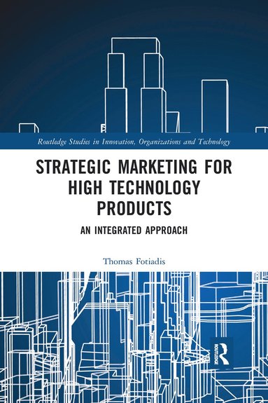 bokomslag Strategic Marketing for High Technology Products