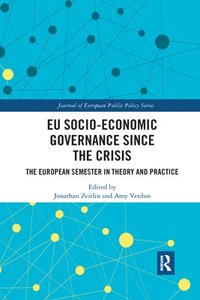 bokomslag EU Socio-Economic Governance since the Crisis