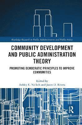 Community Development and Public Administration Theory 1