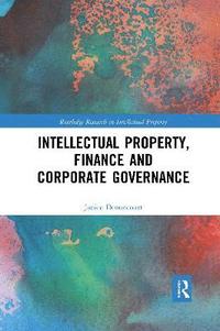 bokomslag Intellectual Property, Finance and Corporate Governance