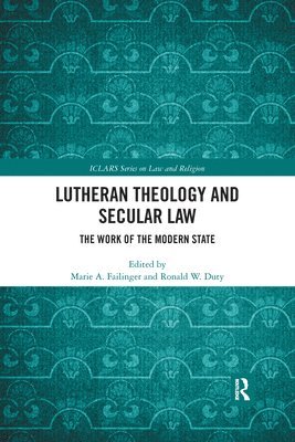 Lutheran Theology and Secular Law 1