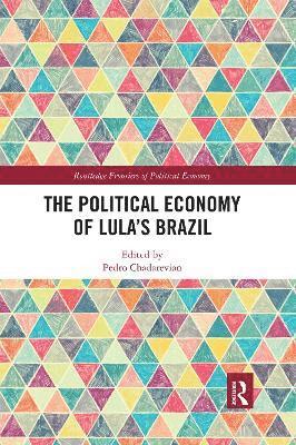 The Political Economy of Lulas Brazil 1