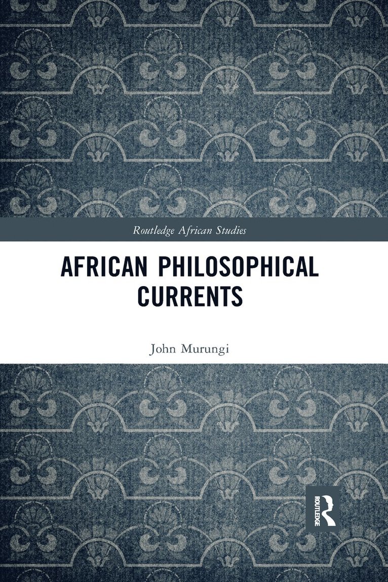 African Philosophical Currents 1