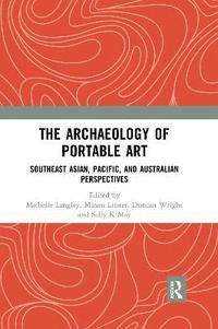 bokomslag The Archaeology of Portable Art