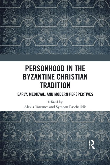 bokomslag Personhood in the Byzantine Christian Tradition