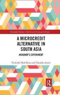 bokomslag A Microcredit Alternative in South Asia